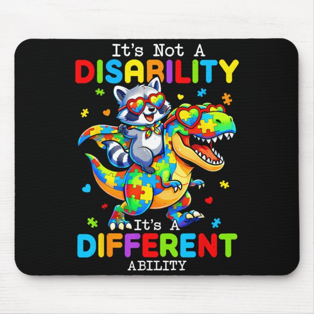 Tapis De Souris Pas un handicap, une capacité différente pour les  (Devant)