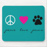 Tapis De Souris Pattes d'amour de paix<br><div class="desc">Signe, coeur et empreinte de patte de paix Cette conception de produit élégante de pattes d'amour de paix avec un signe de paix, un coeur et un empreinte de patte fait un cadeau unique pour des propriétaires et des amoureux des animaux d'animal familier, particulièrement chien et des propriétaires et des...</div>
