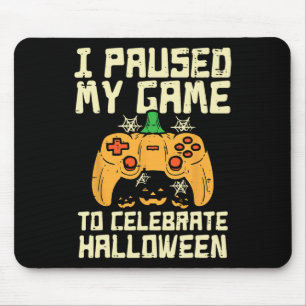 Tapis De Souris Pause Mon Jeu Jeu Halloween Joueur Costume de jeu