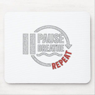 Tapis De Souris Pause Respirer Répéter Yoga Méditation Motivation