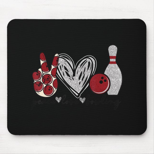 Tapis De Souris Peace Love Bowling Amusant Bowling Lover Cadeau (Devant)