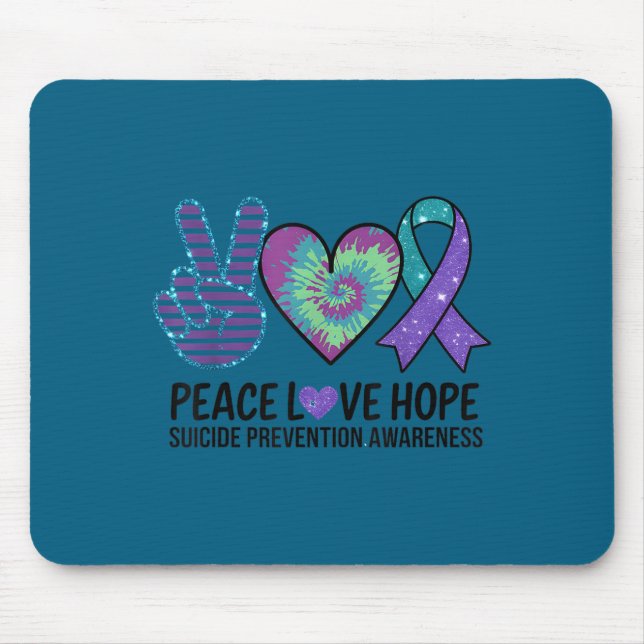 Tapis De Souris Peace Love Hope Suicide Prevention Tie Dye Awarene (Devant)