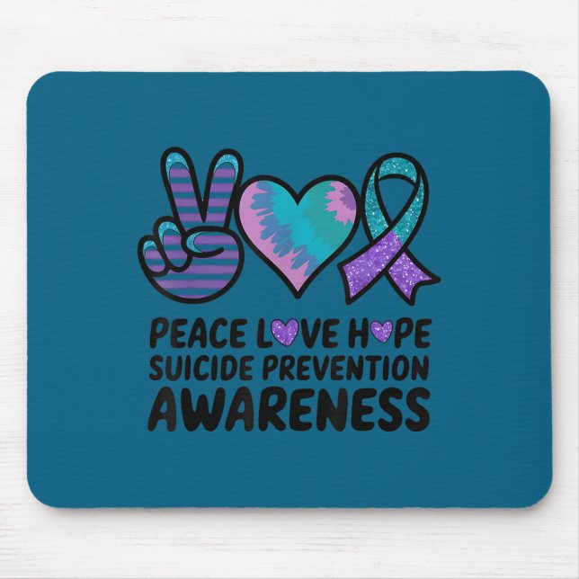 Tapis De Souris Peace Love Hope Suicide Prevention Tie Dye Awarene (Devant)