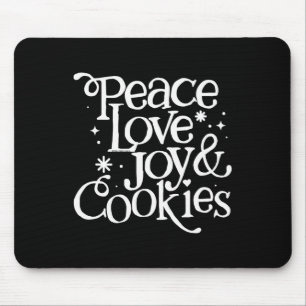 Tapis De Souris Peace Love Joy Et Cookies Noël