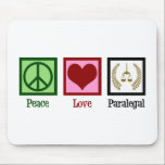 Tapis De Souris Peace Love Paralegal<br><div class="desc">Peace Love Paralegal. Si vous aimez faire du travail juridique dans un bureau de droit pour un avocat ou un avocat,  vous aimerez ce joli cadeau parajuridique.</div>