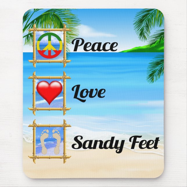 Tapis De Souris Peace Love Sandy Feet (Devant)