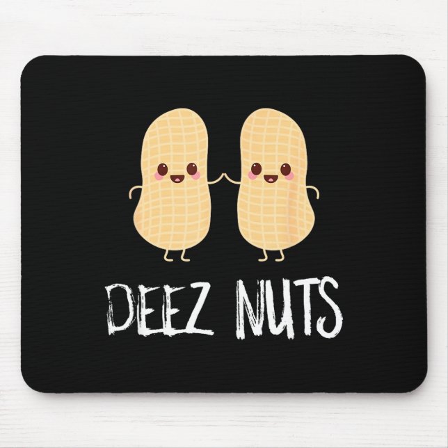 Tapis De Souris Peanut Food Funny Kawaii Cute Meme Deez Nuts Joke  (Devant)