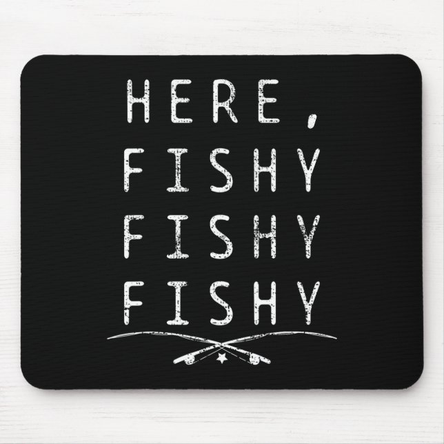 Tapis De Souris Pêcheur de pêche ici  (Devant)
