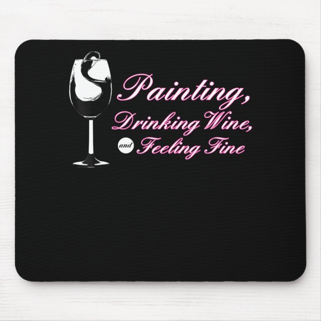 Tapis De Souris Peinture | Peinture Vin Boisson Sentiment fin (Devant)