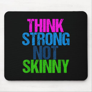 Tapis De Souris Pensez Fort Pas Mince Motivation Fitness
