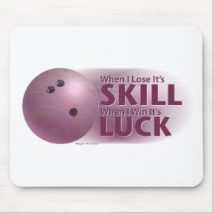 Tapis De Souris Perdre Compétence Gagner Chance Bowling Rose