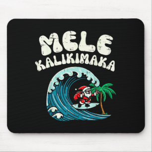 Tapis De Souris Père Noël de surf de Noël Mele Kalikimaka Xmas Hom