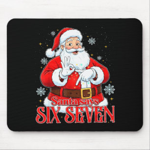 Tapis De Souris Père Noël dit six sept 67 Mème Noël Vacances 6 7