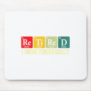 Tapis De Souris Période de travail retraite périodique Chimie Retr