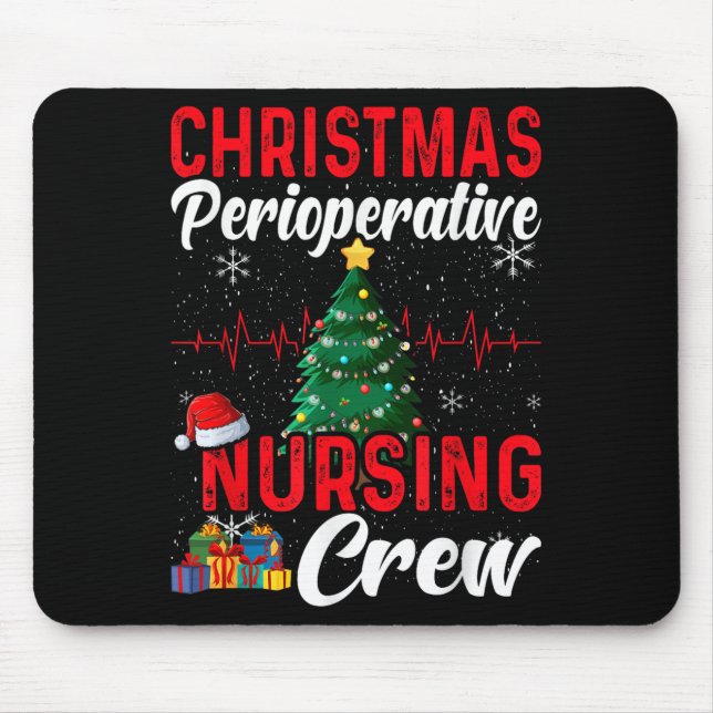 Tapis De Souris Perioperative Nurse Pre Op Nursing Christmas Crew  (Devant)