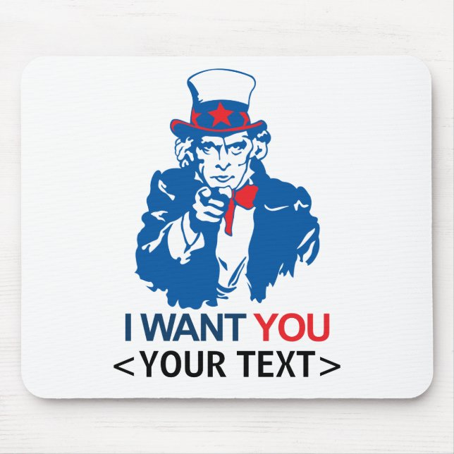TAPIS DE SOURIS PERSONNALISER ONCLE SAM VEUT VOUS, <YOUR TEXT> (Devant)