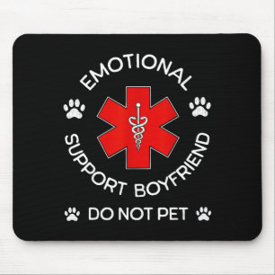 Tapis De Souris Petit ami de soutien émotionnel Pas de survivant d