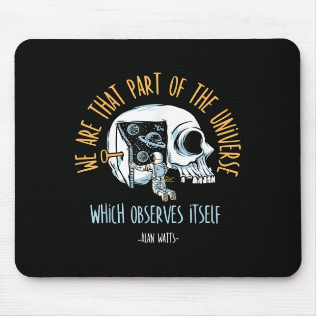 Tapis De Souris Philosophie Spatiale Crâne Alan Watts Citation de  (Devant)