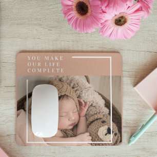 Tapis De Souris Photo du bébé moderne   You Make My Life Complete