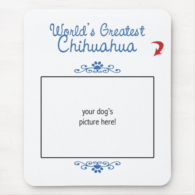 Tapis De Souris Photo faite sur commande ! Le plus grand chiwawa (Devant)