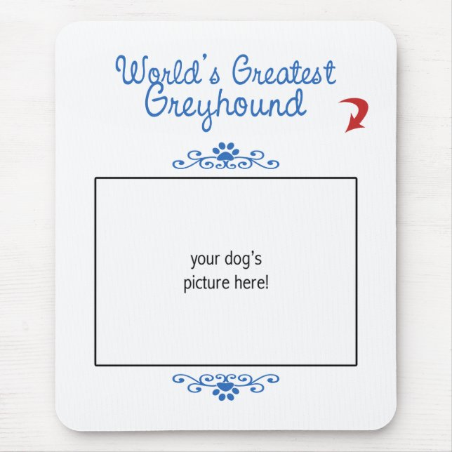 Tapis De Souris Photo faite sur commande ! Le plus grand lévrier (Devant)