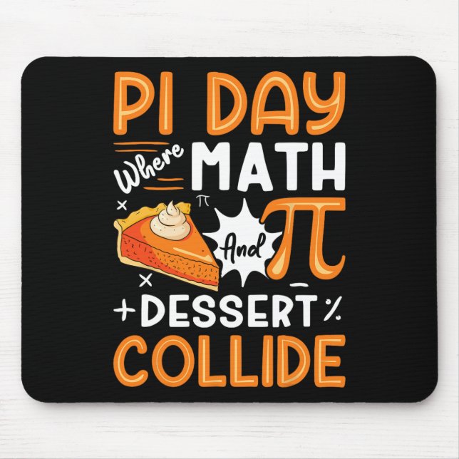 Tapis De Souris Pi Day Où Les Maths Et Le Dessert Collide - Math L (Devant)