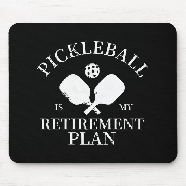 Tapis De Souris pickleball est mon projet de retraite (Devant)