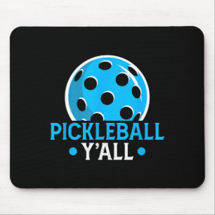 Tapis De Souris Pickleball vous tous drôle pickle ball dicton nouv