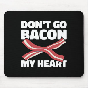 Tapis De Souris Pig Roast Byrbecue Ne pas aller Bycon Mon Coeur Bb