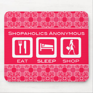 Tapis De Souris Pink Funny Shopaholic Eat Sleep Shop Award