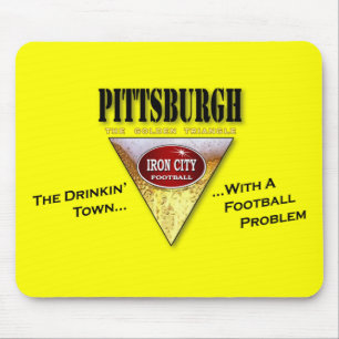 Tapis De Souris Pittsburgh Drinkin' Town avec un problème de footb