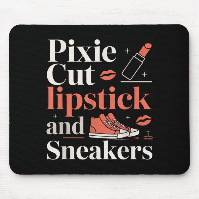 Tapis De Souris Pixie cut lipstick and sneakers short hair style  (Devant)