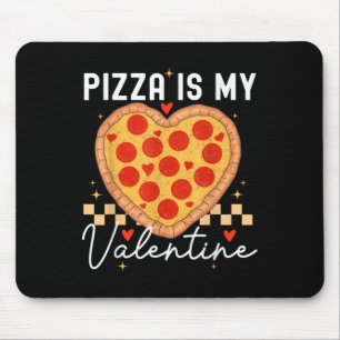 Tapis De Souris Pizza Est Ma Valentine Funny Valentines Day Boys G