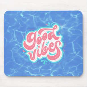 Tapis De Souris Plage/piscine Good Vibes