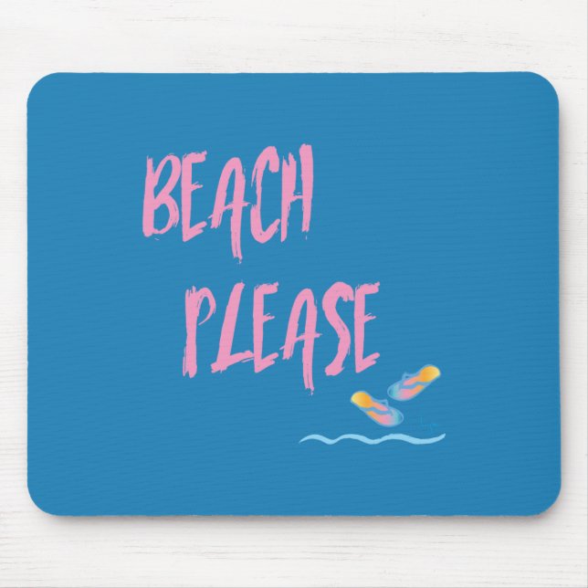 Tapis De Souris Plage S'Il Vous Plaît Style Tropical Été Graphique (Devant)