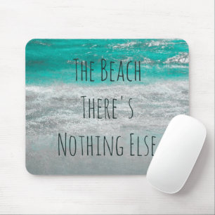 Tapis De Souris Plage Turquoise White Ocean Waves Phrase