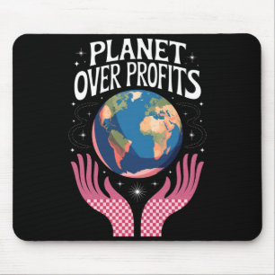 Tapis De Souris Planète avant les profits La Terre Le changement c