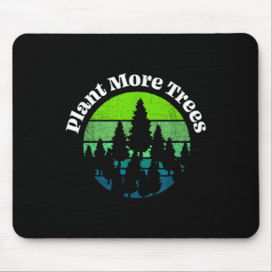 Tapis De Souris Plante Plus d'arbres Arbre Hugger Jour des terres
