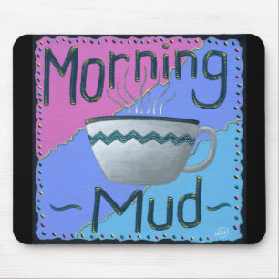 Tapis De Souris Plaque de souris de boue du matin