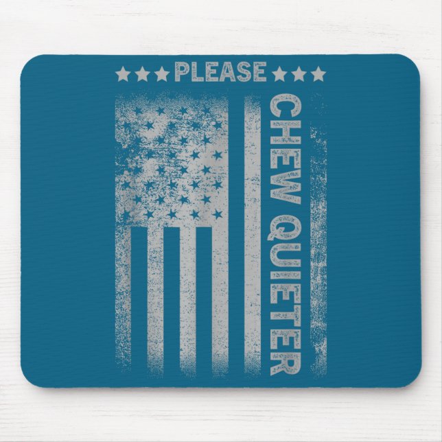 Tapis De Souris Please Chew Quieter Funny Introvert Usa Flag Vinta (Devant)