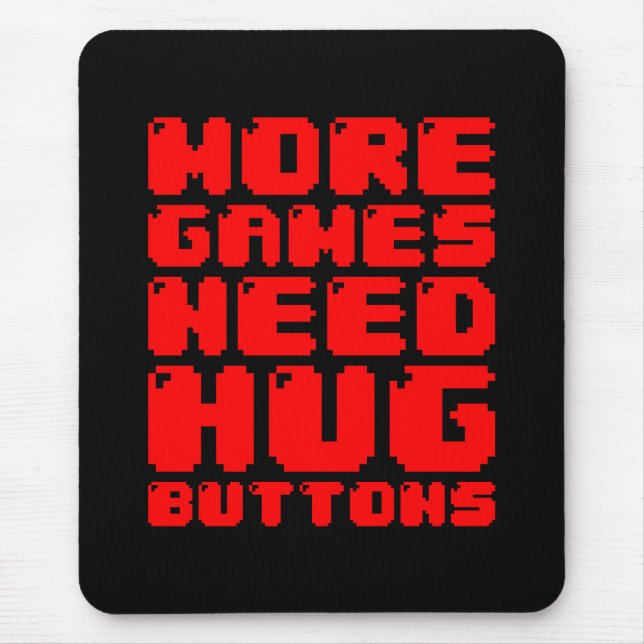 TAPIS DE SOURIS PLUS DE JEUX ONT BESOIN DE BOUTONS DE MAÏS (Devant)