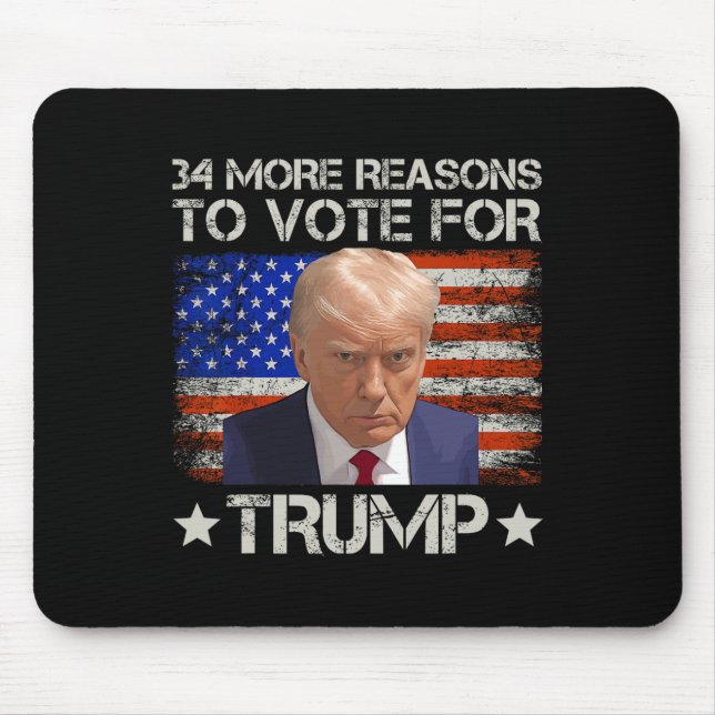 Tapis De Souris Plus De Raisons De Voter Pour Trump (Devant)