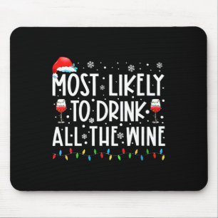 Tapis De Souris Plus susceptible de boire tout le vin Famille appa