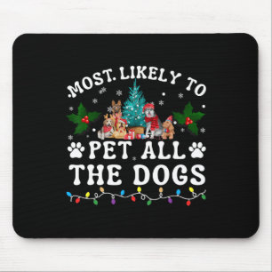Tapis De Souris Plus susceptible de caresser tous les chiens Amate