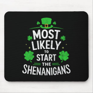 Tapis De Souris Plus susceptible de déclencher les Shenanigans St 