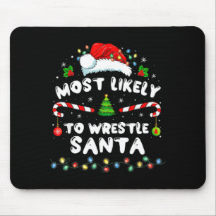 Tapis De Souris Plus susceptible de lutter contre le Père Noël de
