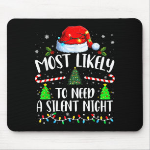 Tapis De Souris Plus susceptible de nécessiter un Noël silencieux