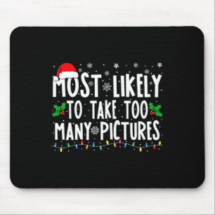 Tapis De Souris Plus Susceptible De Prendre Trop De Photos Amusant