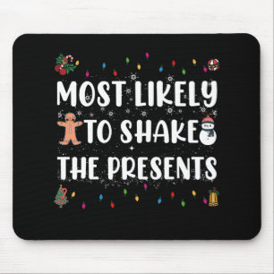 Tapis De Souris Plus susceptible de secouer les cadeaux Noël drôle