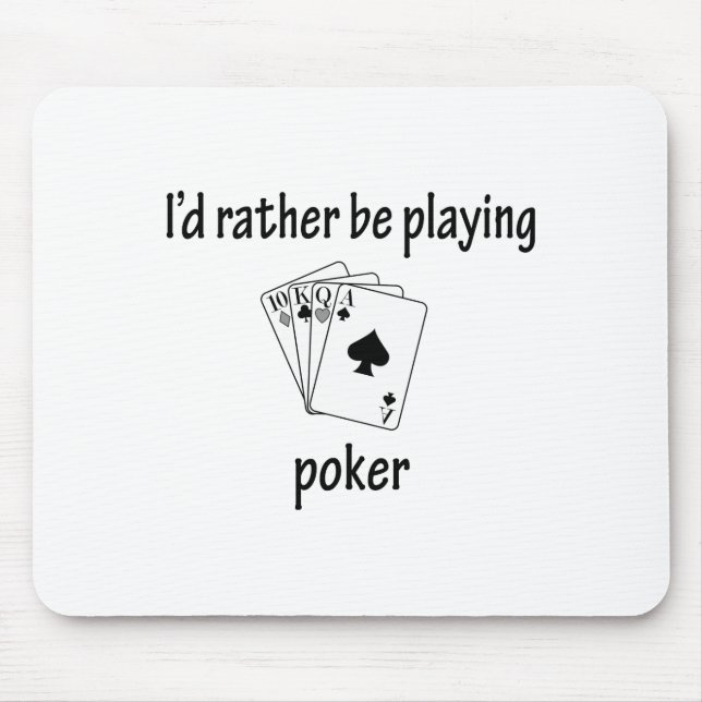Tapis De Souris Plutôt joue au poker (Devant)